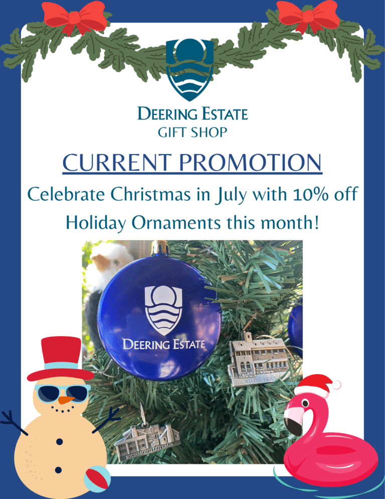 A promotional flyer for 10% off Deering Estate Ornaments at the Gift Shop for the month of July.